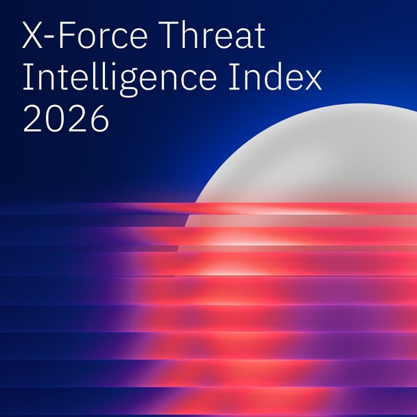 IBM发布 《2026年X-Force威胁情报指数报告》:基础安全漏洞持续困扰企业,AI驱动的攻击正在升级 IBM发布 《2026年X-Force威胁情报指数报告》:基础安全漏洞持续困扰企业,AI驱动的攻击正在升级