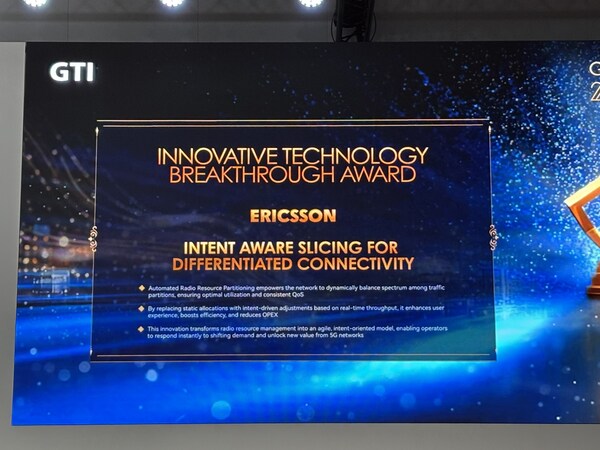 MWC26 | GTI年度大奖！爱立信"意图感知切片"技术荣膺移动技术创新突破奖