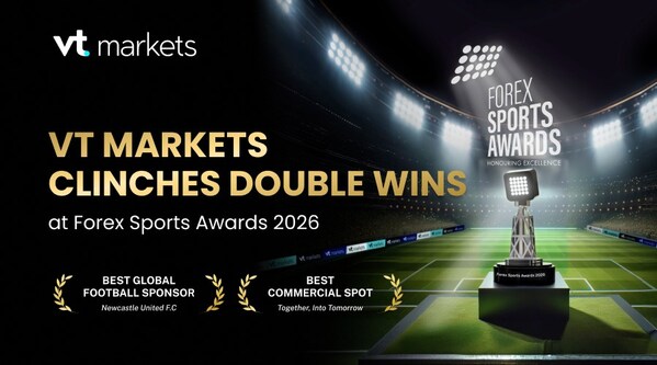 VT Markets与纽卡斯尔联足球俱乐部斩获Forex Sports Awards 2026双料大奖 VT Markets与纽卡斯尔联足球俱乐部斩获Forex Sports Awards 2026双料大奖